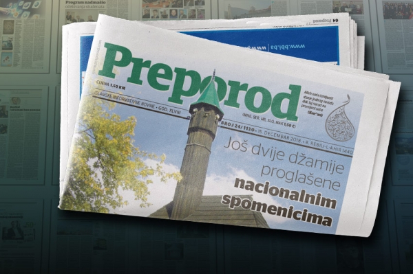 Novi broj "Preporoda" - Jo&scaron; dvije džamije progla&scaron;ene nacionalnim spomenicima
