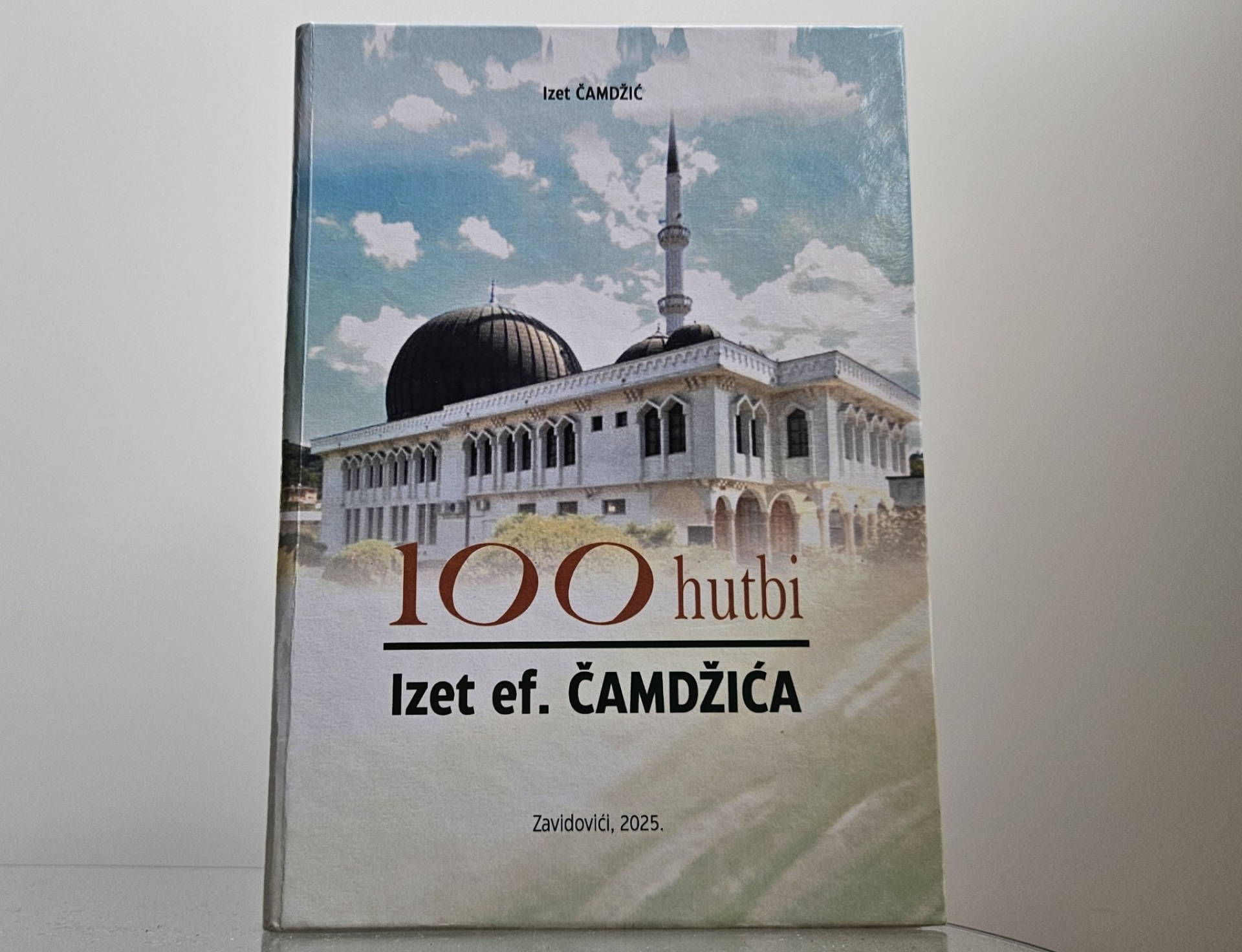 100 hutbi Izet ef. Čamdžića: Živa riječ autentičnog hatiba