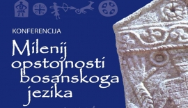 Konferencija: Milenij opstojnosti bosanskog jezika